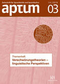Wengeler / Schiewe |  Aptum, Zeitschrift für Sprachkritik und Sprachkultur 14. Jahrgang, 2018, Heft 3 | Buch |  Sack Fachmedien