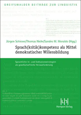 Niehr / Moraldo / Schiewe |  Sprach(kritik)kompetenz als Mittel demokratischer Willensbildung | Buch |  Sack Fachmedien