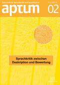 Wengeler / Arendt / Schiewe |  Aptum, Zeitschrift für Sprachkritik und Sprachkultur 15. Jahrgang, 2019, Heft 2 | Buch |  Sack Fachmedien