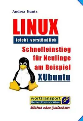 Kuntz |  LINUX leicht verständlich | Buch |  Sack Fachmedien
