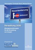 Glock / Broens |  Verwaltung 2030 | Buch |  Sack Fachmedien