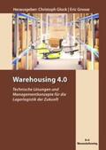 Glock / Grosse |  Warehousing 4.0 | Buch |  Sack Fachmedien