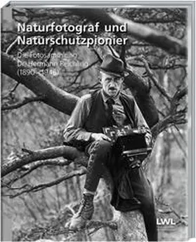 Hofmeister / Sagurna / Gilhaus |  Naturfotograf und Naturschutzpionier | Buch |  Sack Fachmedien