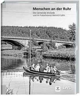 Jakob / Sagurna / Landschaftsverband Westfalen-Lippe (LWL) LWL-Medienzentrum für Westfalen |  Menschen an der Ruhr | Buch |  Sack Fachmedien