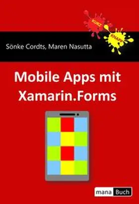 Cordts / Nasutta |  Mobile Apps mit Xamarin.Forms | Buch |  Sack Fachmedien