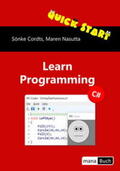 Cordts / Nasutta |  Quick Start Learn Programming C# | Buch |  Sack Fachmedien