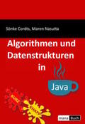 Cordts / Nasutta |  Algorithmen und Datenstrukturen in Java | Buch |  Sack Fachmedien