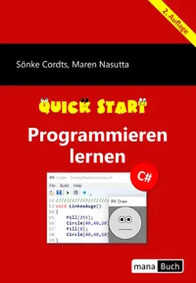 Cordts / Nasutta |  Programmieren lernen Quick Start C# | Buch |  Sack Fachmedien