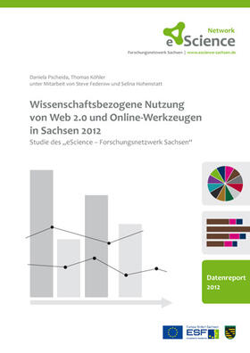 Köhler / Pscheida |  Wissenschaftsbezogene Nutzung von Web 2.0 und Online-Werkzeugen in Sachsen 2012 | Buch |  Sack Fachmedien