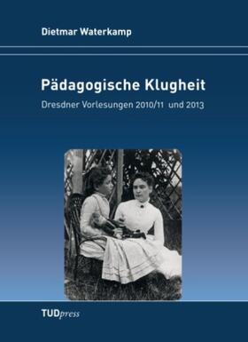 Waterkamp |  Pädagogische Klugheit | Buch |  Sack Fachmedien