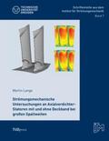 Lange |  Strömungsmechanische Untersuchungen an Axialverdichter-Statoren mit und ohne Deckband bei großen Spaltweiten | Buch |  Sack Fachmedien
