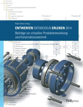 Stelzer |  Entwickeln - Entwerfen - Erleben 2014 | Buch |  Sack Fachmedien