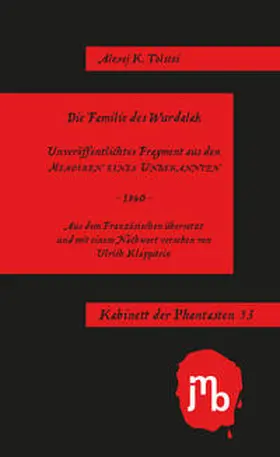 Tolstoi |  Die Familie des Wurdalak | Buch |  Sack Fachmedien