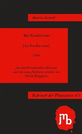 Renard |  Das Rendezvous | Buch |  Sack Fachmedien