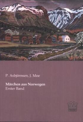 Asbjörnsen / Moe |  Märchen aus Norwegen | Buch |  Sack Fachmedien