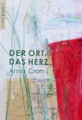 Cron |  Der Ort. Das Herz | eBook | Sack Fachmedien