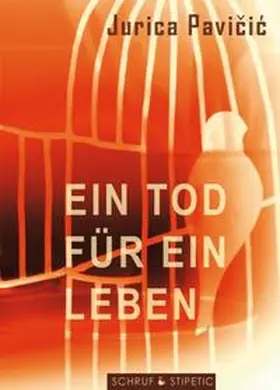 Pavicic |  Ein Tod für ein Leben | Buch |  Sack Fachmedien