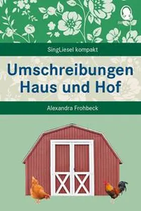 Frohbeck |  Umschreibungen Haus und Hof | Buch |  Sack Fachmedien