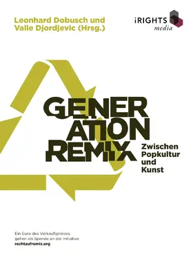 Djordjevic / Dobusch |  Generation Remix | eBook | Sack Fachmedien