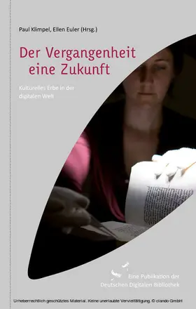 Klimpel / Euler | Der Vergangenheit eine Zukunft | E-Book | www.sack.de