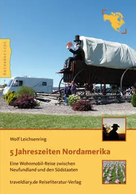 Leichsenring |  5 Jahreszeiten Nordamerika | Buch |  Sack Fachmedien