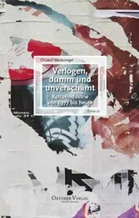 Wackernagel |  Verlogen, dumm und unverschämt | eBook | Sack Fachmedien
