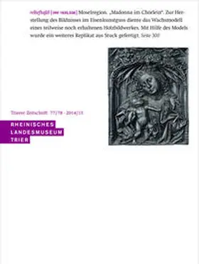 Rheinisches Landesmuseum Trier |  Karl-Josef Gilles zum 65. Geburtstag | Buch |  Sack Fachmedien