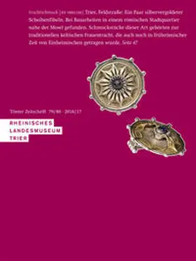 Rheinisches Landesmuseum Trier |  Hans Nortmann, Lothar Schwinden und Peter Seewaldt zum 65. Geburtstag | Buch |  Sack Fachmedien