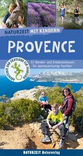 Stockmann |  Naturzeit mit Kindern. Provence | Buch |  Sack Fachmedien