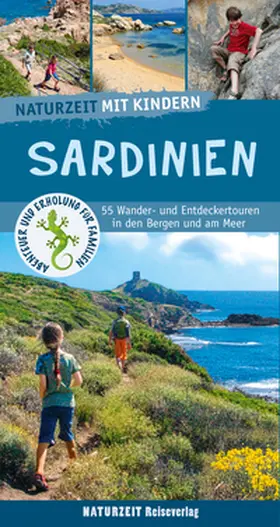 Holtkamp |  Naturzeit mit Kindern: Sardinien | Buch |  Sack Fachmedien