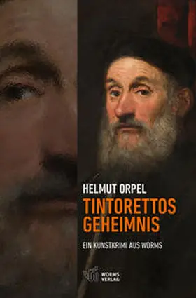 Orpel |  Tintorettos Geheimnis | Buch |  Sack Fachmedien