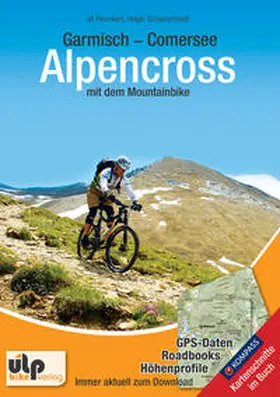 Preunkert / Schaarschmidt |  Garmisch - Comersee  Alpencross mit dem Mountainbike | Buch |  Sack Fachmedien