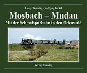 Kenning / Löckel |  Mosbach - Mudau | Buch |  Sack Fachmedien