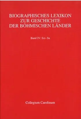 Kunštát / Melville / Winkelbauer |  Biographisches Lexikon zur Geschichte der böhmischen Länder. Band IV: SCI-SU | Buch |  Sack Fachmedien