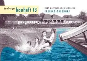 Matthaei / Schilling / Afflerbach |  Freibad Ohlsdorf | Buch |  Sack Fachmedien