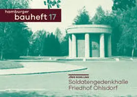 Schilling |  Soldatengedenkhalle Friedhof Ohlsdorf | Buch |  Sack Fachmedien