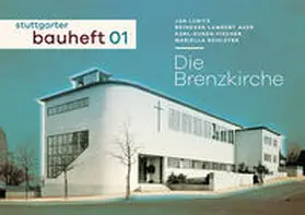 Schilling / Lubitz / Auer |  Die Brenzkirche | Buch |  Sack Fachmedien