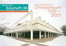 Hempel / Schoch |  Drei Standorte, ein Christianeum 1721-2021 | Buch |  Sack Fachmedien