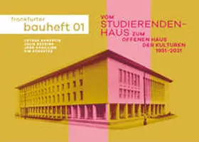 Augustin / Reusing / Schilling |  Vom Studierendenhaus zum Offenen Haus der Kulturen | Buch |  Sack Fachmedien