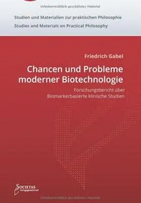Gabel |  Chancen und Probleme moderner Biotechnologie | Buch |  Sack Fachmedien
