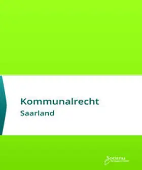 Kommunalrecht Saarland | Buch | 978-3-944420-92-9 | www.sack.de