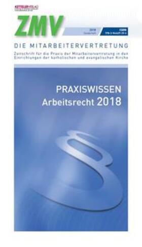 Fey | Praxiswissen Arbeitsrecht 2018 | Buch | 978-3-944427-29-4 | sack.de