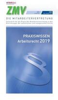 Fey |  Praxiswissen Arbeitsrecht 2019 | Buch |  Sack Fachmedien
