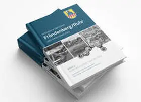 Nathusius / Stadt Fröndenberg / Kuhn |  Geschichte der Stadt Fröndenberg und ihrer Stadtteile. Band 2 | Buch |  Sack Fachmedien