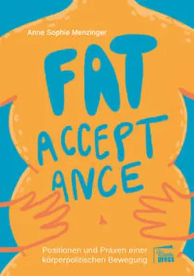 Menzinger |  Fat Acceptance | Buch |  Sack Fachmedien