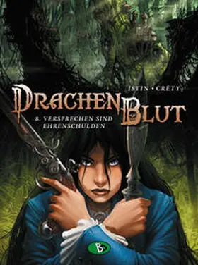 Istin |  Drachenblut 8 - Versprechen sind Ehrenschulden | Buch |  Sack Fachmedien