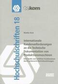 Reck / Hennig / Tjarks-Sobhani |  Internationale Kundenanforderungen an die Technische Dokumentation von Produktionsmaschinen | Buch |  Sack Fachmedien