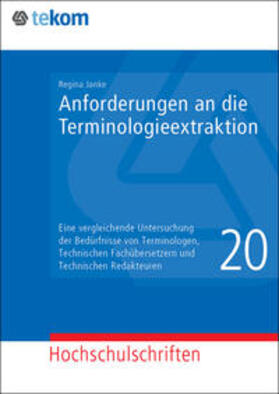 Hennig / Tjarks-Sobhani / Janke | Anforderungen an die Terminologieextraktion | Buch | 978-3-944449-32-6 | sack.de