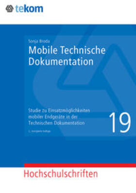 Broda / Hennig / Tjarks-Sobhani | Mobile Technische Dokumentation | Buch | 978-3-944449-41-8 | sack.de