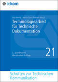 Hennig / Tjarks-Sobhani / Heuer-James |  Terminologiearbeit für Technische Dokumentation | Buch |  Sack Fachmedien